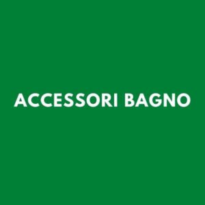 Accessori bagno