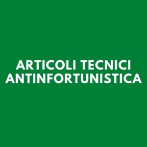 Articoli tecnici antinfortunistica