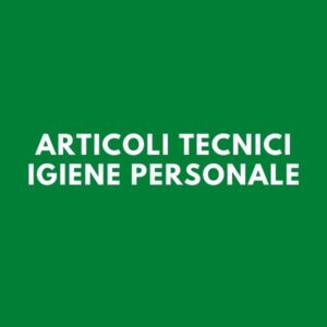 Articoli tecnici igiene personale