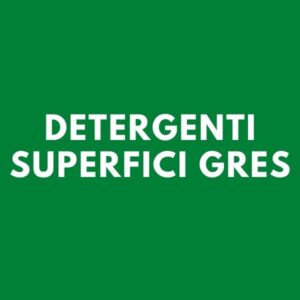 Detergenti superfici gres