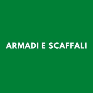 Armadi e scaffali